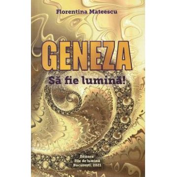 Geneza - Florentina Mateescu