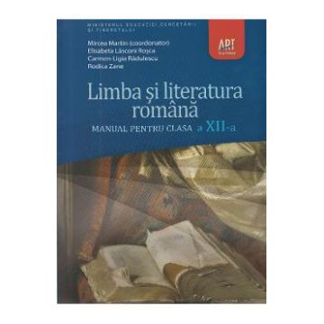 Limba romana - Clasa 12 - Manual - Mircea Martin