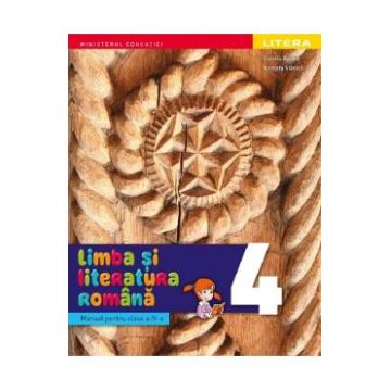 Limba si literatura romana - Clasa 4 - Manual - Daniela Besliu, Nicoleta Stanica