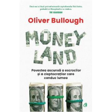Moneyland - Oliver Bullough