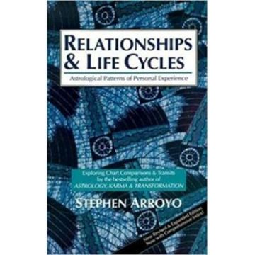 Relationships & Life Cycles - Stephen Arroyo