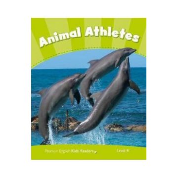 Animal Athletes Kids Readers Level 4 - Caroline Laidlaw