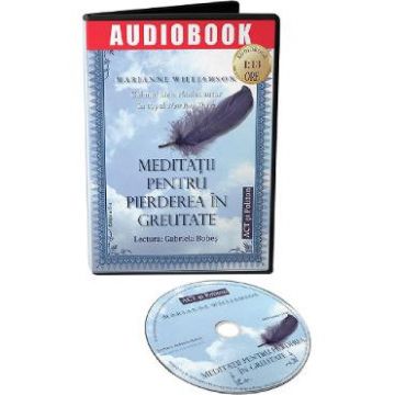 Audiobook. Meditatii pentru pierderea in greutate