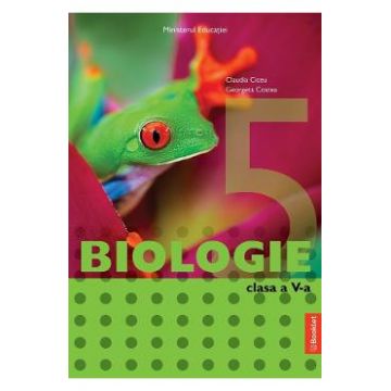Biologie - Clasa 5 - Manual - Claudia Ciceu, Georgeta Costea
