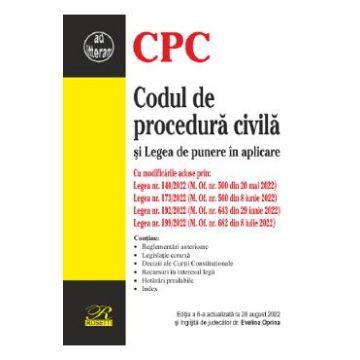 Codul de procedura civila si Legea de punere in aplicare Ed.6 Act. 28 august 2022