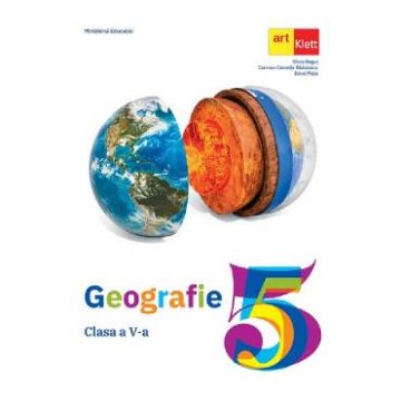 Geografie - Clasa 5 - Manual - Silviu Negut, Carmen Camelia Radulescu, Ionut Popa