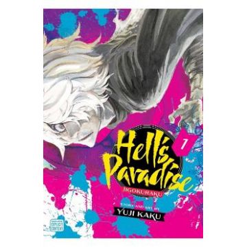 Hell's Paradise: Jigokuraku Vol.1 - Yuji Kaku