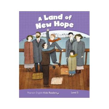 Kids Readers A Land of New Hope Level 5 - Andy Hopkins, Jocelyn Potter