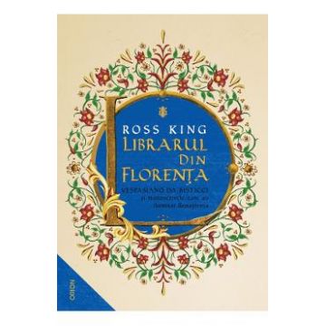 Librarul din Florenta - Ross King
