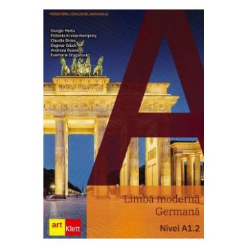 Limba moderna germana. Nivel A1.2 - Manual - Giorgio Motta, Elzbieta Krulak-Kempisty