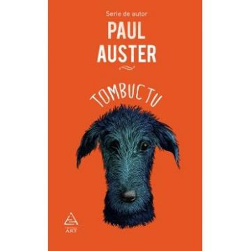 Tombuctu - Paul Auster