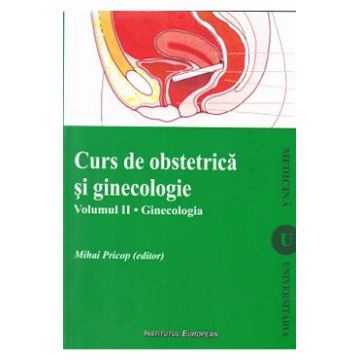Curs de obstetrica si ginecologie - vol. 2 - Ginecologia - Mihai Pricop