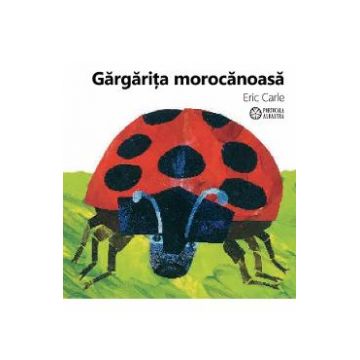 Gargarita morocanoasa - Eric Carle