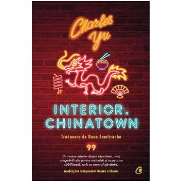 Interior. Chinatown - Charles Yu