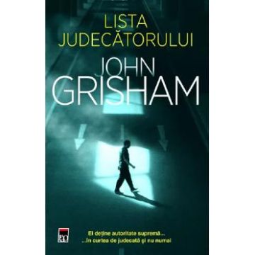 Lista judecatorului - John Grisham