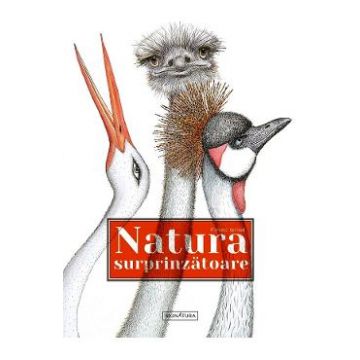 Natura surprinzatoare - Florence Guiraud
