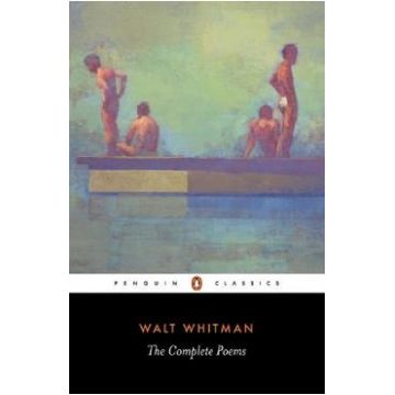 The Complete Poems - Walt Whitman