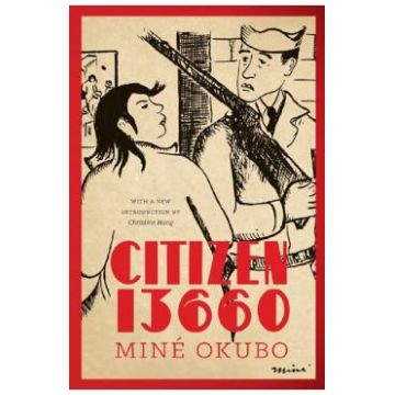 Citizen 13660 - Mine Okubo, Christine Hong