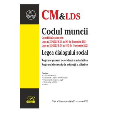 Codul muncii. Legea dialogului social Act. 23 octombrie 2022