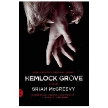 Hemlock Grove - Brian McGreevy