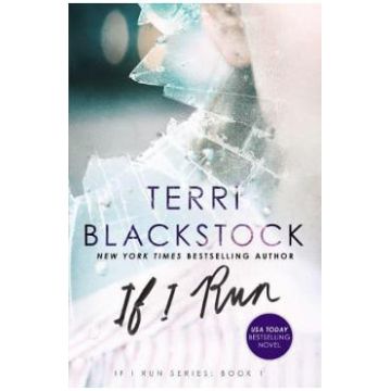 If I Run - Terri Blackstock