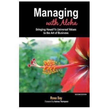 Managing with Aloha - Rosa Say