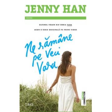 Ne ramane pe veci vara. Seria Vara Vol.3 - Jenny Han