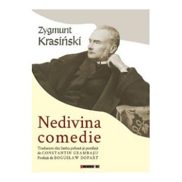 Nedivina comedie - Zygmunt Krasinski