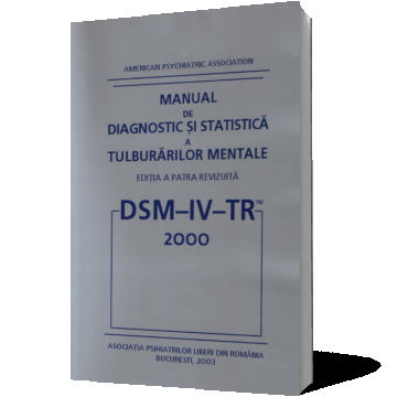 DSM IV - TR 2000 (Asociaţia Psihiatrilor Liberi din România)