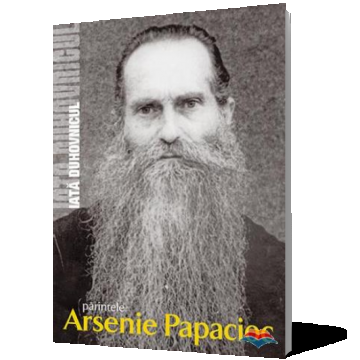 Iată duhovnicul: părintele Arsenie Papacioc