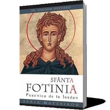 Sfanta Fotinia, Pustnica de la Iordan