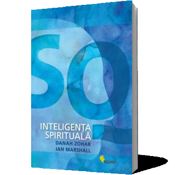 SQ. Inteligenţa spirituală