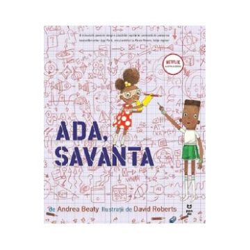 Ada, savanta - Andrea Beaty, David Roberts