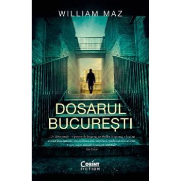 Dosarul Bucuresti - William Maz