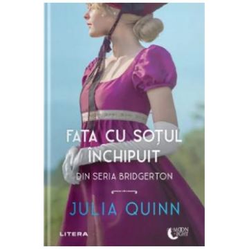 Fata cu sotul inchipuit - Julia Quinn