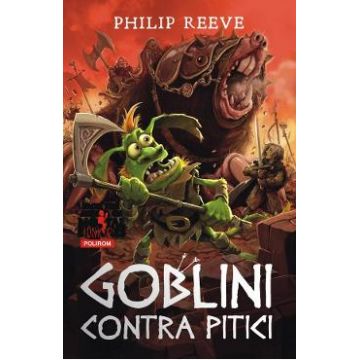 Goblini contra pitici - Philip Reeve