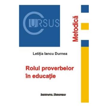 Rolul proverbelor in educatie - Letitia Iancu Durnea