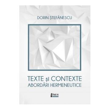 Texte si contexte - Dorin Stefanescu