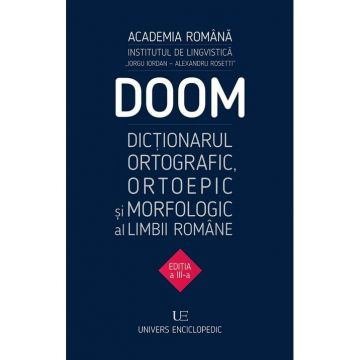DOOM 3 - Dictionarul ortografic, ortoepic si morfologic al limbii romane