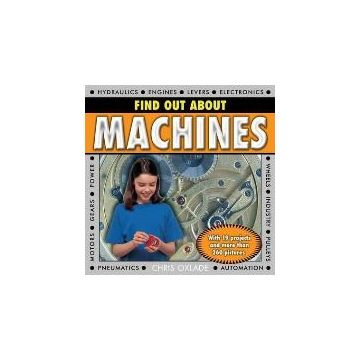 Find Out About: Machines