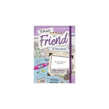 The Best Friend in the World: Our Life Journal