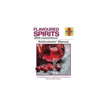 Flavoured Spirits Enthusiasts Manual