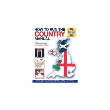 HOW TO RUN THE COUNTRY