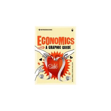 Introducing: Economics (Grapgic Guide)