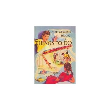 The Wonder Book of Things to Do