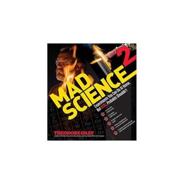 Mad Science 2: Experiments You Can Do At Home, But STILL Probably Shouldn't