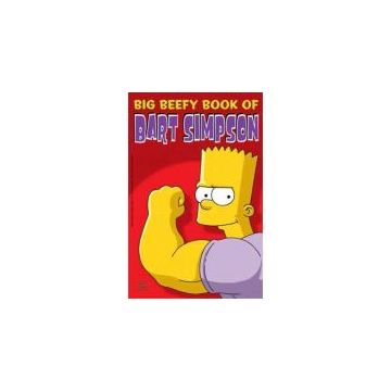 Simpsons Comics Present : The Big Beefy Book of Bart