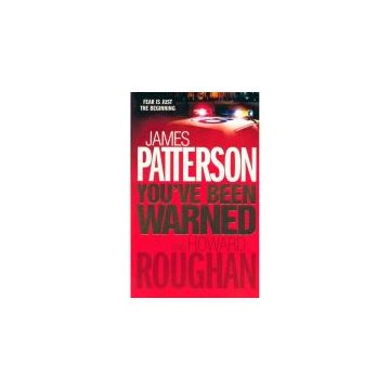 You've Been Warned by James Patterson