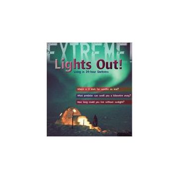 Extreme Science: Lights Out!