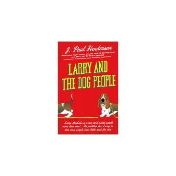 Larry and The Dog People